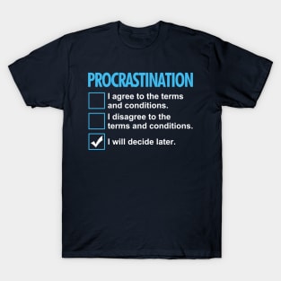 Procrastination Funny Lazy Procrastinator Checklist T-Shirt